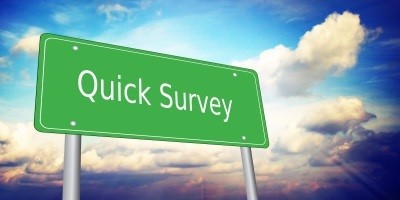 Picture showing a sign with text: "Quick Survey"