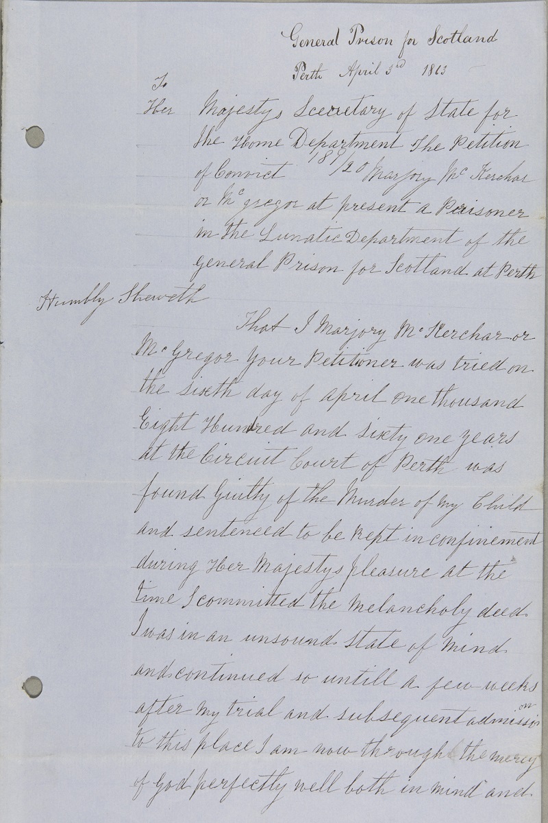 Letter written by Marjory to the Secretary of State for the Home Department stating that she is ‘through the mercy of God both perfectly well in both mind and body’ and requests her freedom from prison, 3rd April 1863, page 1